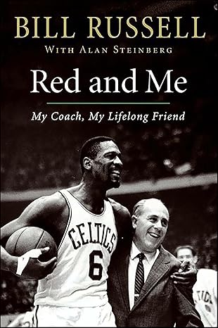 Bill Russell Red and Me- My Coach, My Lifelong Friend - capa do livro